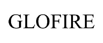 GLOFIRE