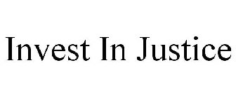 INVEST IN JUSTICE