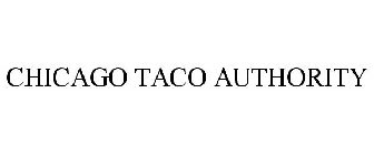 CHICAGO TACO AUTHORITY