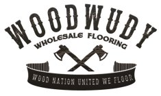 WOODWUDY WHOLESALE FLOORING WOOD NATION UNITED WE FLOOR