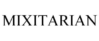 MIXITARIAN