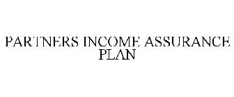 PARTNERS INCOME ASSURANCE PLAN