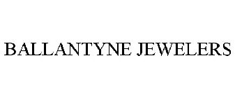 BALLANTYNE JEWELERS