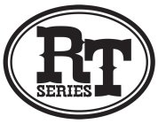 RT SERIES