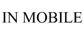 IN MOBILE