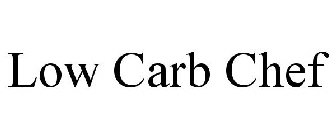 LOW CARB CHEF