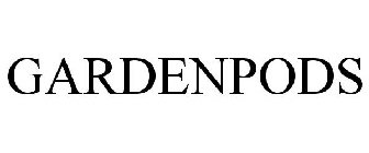 GARDENPODS