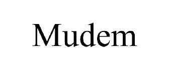 MUDEM