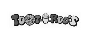 TOOT-A-ROO'S