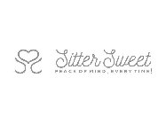SITTER SWEET PEACE OF MIND, EVERY TIME!