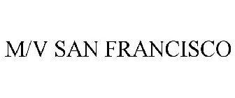 M/V SAN FRANCISCO