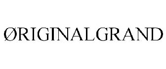 ØRIGINALGRAND