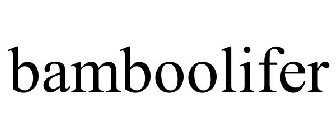 BAMBOOLIFER