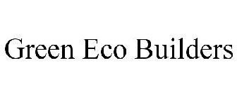 GREEN ECO BUILDERS