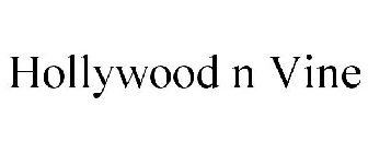 HOLLYWOOD N VINE