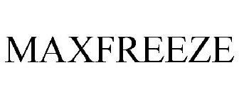MAXFREEZE