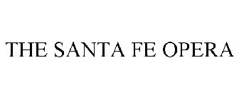 THE SANTA FE OPERA