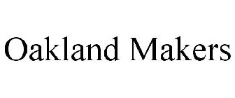 OAKLAND MAKERS