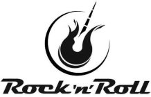 ROCK 'N ROLL
