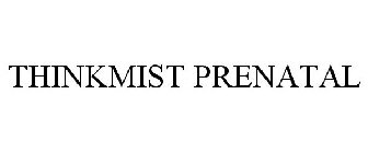 THINKMIST PRENATAL