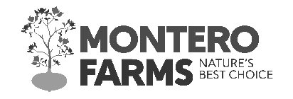 MONTERO FARMS NATURE'S BEST CHOICE