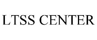 LTSS CENTER