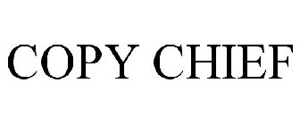 COPY CHIEF
