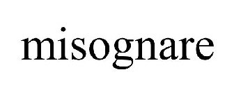 MISOGNARE