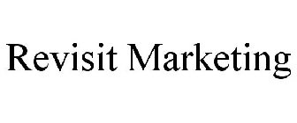 REVISIT MARKETING