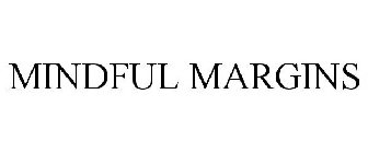 MINDFUL MARGINS