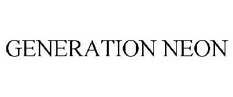 GENERATION NEON