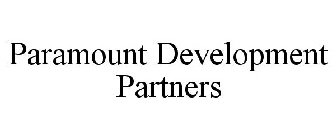 PARAMOUNT DEVELOPMENT PARTNERS