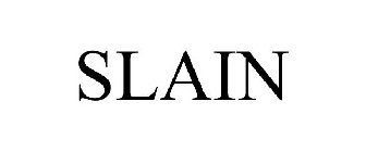 SLAIN