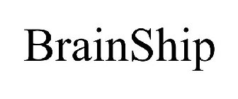 BRAINSHIP