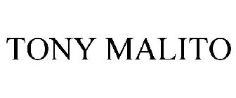 TONY MALITO