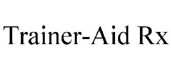 TRAINER-AID RX