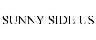 SUNNY SIDE US