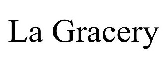 LA GRACERY