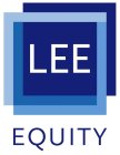 LEE EQUITY