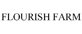 FLOURISH FARM