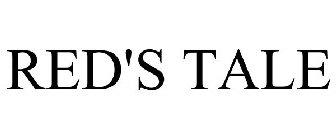 RED'S TALE