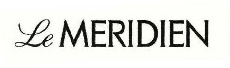 LE MERIDIEN