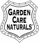 GARDEN CARE NATURALS PROUDLY MADE IN EUGENE, OREGON USA