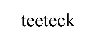 TEETECK
