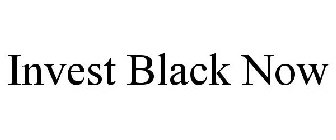 INVEST BLACK NOW