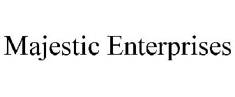 MAJESTIC ENTERPRISES