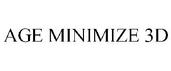 AGE MINIMIZE 3D