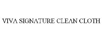 VIVA SIGNATURE CLEAN CLOTH