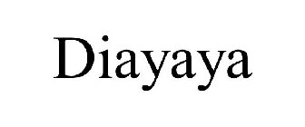 DIAYAYA