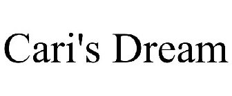 CARI'S DREAM